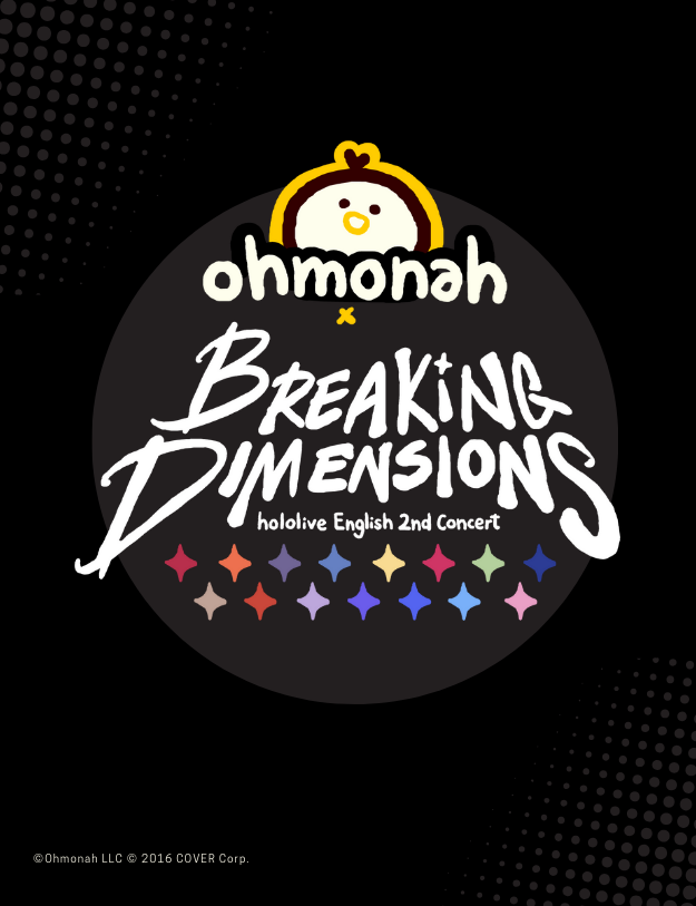 Breaking Dimensions- holoEN 2nd Concert